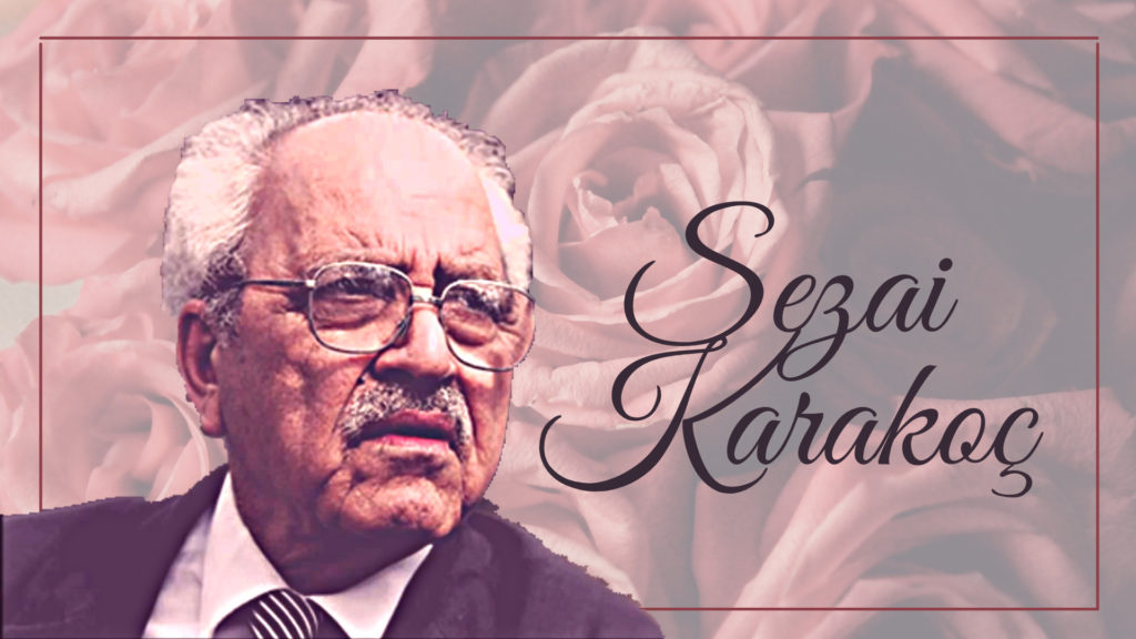 Usta şair Sezai Karakoç hayatını kaybetti